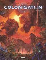 Colonisation - tome 08