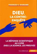 Dieu, la contre-enquête