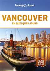 Vancouver en quelques jours (3e edition)