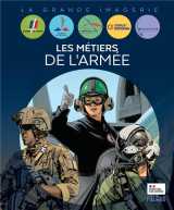 Les metiers de l'armee