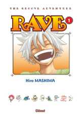 Rave : the groove adventure tome 1