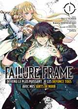 Failure frame tome 1