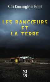 Les rancoeurs et la terre