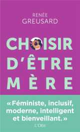 Choisir d'être mère
