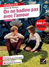 On ne badine pas avec l'amour (oeuvre au programme du bac de français 2025, 1re générale & techno)