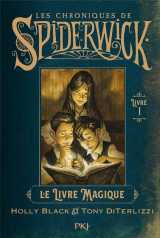 Spiderwick tome 1 : le livre magique