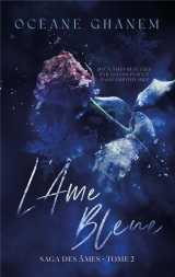 Saga des ames tome 2 : l'âme bleue