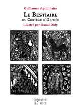 Le bestiaire - ou cortege d'orphee - illustrations, noir et blanc