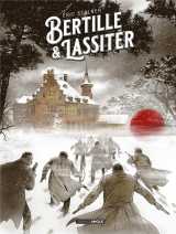 Bertille et lassiter - histoire complète