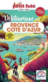 Guide velotourisme en provence - cote d'azur 2024 petit fute