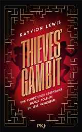 Thieve's gambit tome 1 : voler a tout perdre