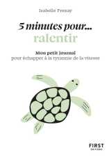 Petit livre - 5 minutes... pour ralentir