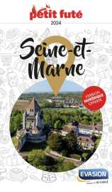 Guide seine-et-marne 2024 petit fute