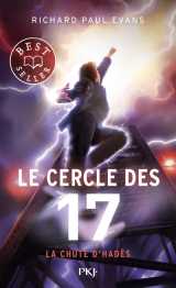 Le cercle des 17 tome 6 : la chute d'hades