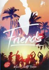 Friends tome 1