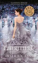 La selection tome 4 : l'heritiere