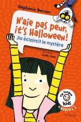 N'aie pas peur, it's halloween ! jia eclaircit le mystere