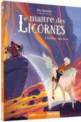 Le maître des licornes - tome 3 - l'homme sans nom
