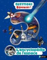 L'encyclopédie de l'espace - question ? réponses !