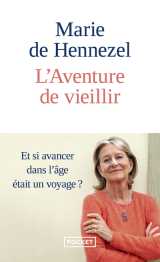 L'aventure de vieillir