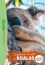 Wild immersion 12 - expédition au pays des koalas