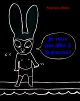 Je veux pas aller à la piscine