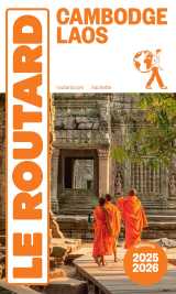 Guide du routard cambodge, laos 2025/26