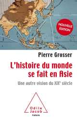 L'histoire du monde se fait en asie -ne
