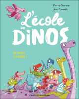L'école des dinos - en avant, les héros !