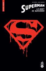 Urban comics nomad : superman - la mort de superman