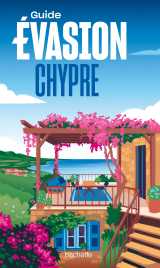 Chypre guide evasion