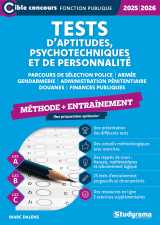 Tests d’aptitudes, psychotechniques et de personnalité – entraînement (catégories a, b et c – édition 2025-2026)