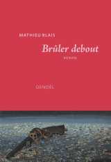 Brûler debout