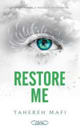 Restore me - saison 2 - tome 1