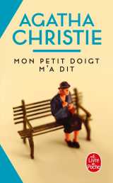 Mon petit doigt m'a dit (nouvelle traduction révisée)