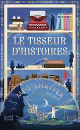 Le tisseur d'histoires