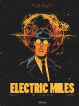 Electric miles - tome 01 - edition noir et blanc