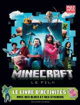 Minecraft, le film - le livre d'activités officiel