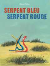 Serpent bleu, serpent rouge
