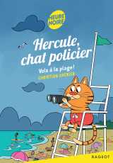 Hercule, chat policier - tome 13, vols à la plage !