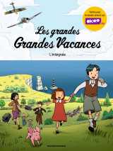 Les grandes grandes vacances - intégrale
