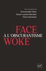 Face à l'obscurantisme woke