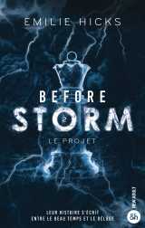 Before storm - t2 : le projet