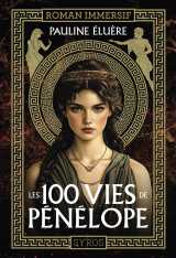 Les 100 vies de pénélope