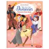 Une, deux, trois danseuses - naissance d'une danse - tome 16
