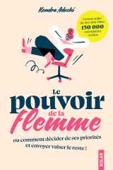 Le pouvoir de la flemme