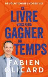 Ce livre vous fera gagner du temps