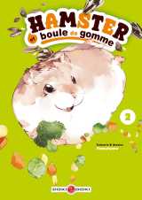 Hamster et boule de gomme vol.02