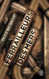 Ferrailleurs des mers