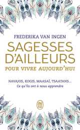 Sagesses d'ailleurs pour vivre aujourd'hui